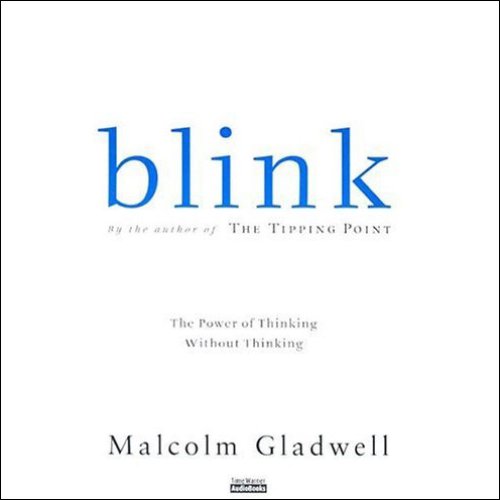 Malcolm Gladwell - Blink Audio Book Free