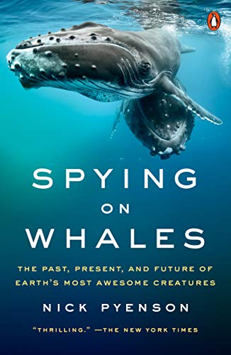 Nick Pyenson - Spying on Whales Audio Book Free