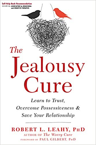 Robert L. Leahy PhD - The Jealousy Cure Audio Book Free