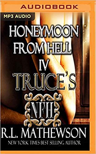 R. L. Mathewson - Truce's Honeymoon from Hell Audio Book Free