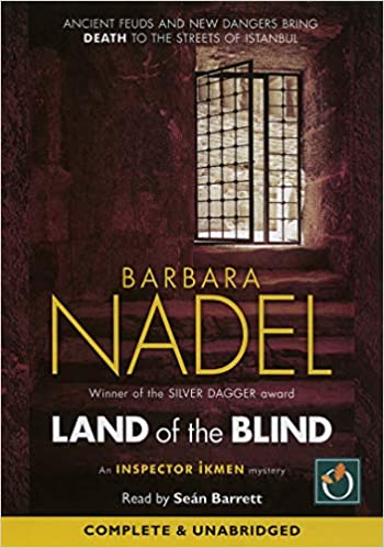 Barbara Nadel - Land Of The Blind Audio Book Free
