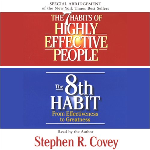 Stephen R. Covey - The 7 Habits of Highly Effective People & The 8th Habit Audio Book Free