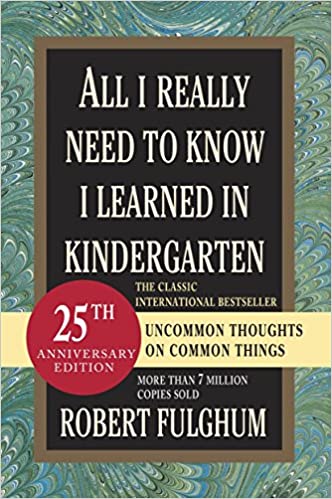 Robert Fulghum - All I Really Need to Know I Learned in Kindergarten Audio Book Free