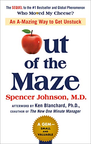 Spencer Johnson - Out of the Maze Audio Book Free