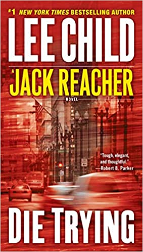 Lee Child - Die Trying Audiobook Download