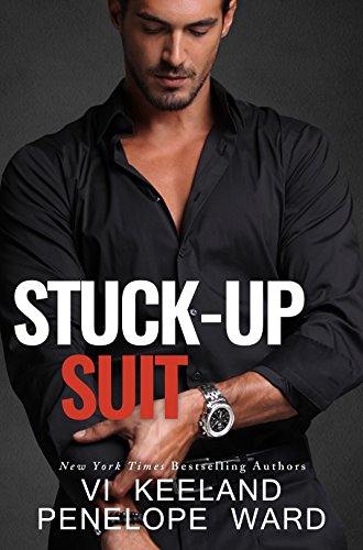 Audiobook- Stuck-Up Suit (A Series of Standalone Novels Book 2) by [Vi Keeland, Penelope Ward]