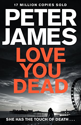 Peter James - Love You Dead Audiobook Free Online