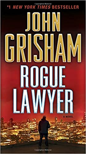 John Grisham - Rogue Lawyer Audiobook Free Online