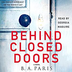 B. A. Paris - Behind Closed Doors Audiobook