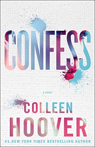 Confess: A Novel by Colleen Hoover Audio Book Online