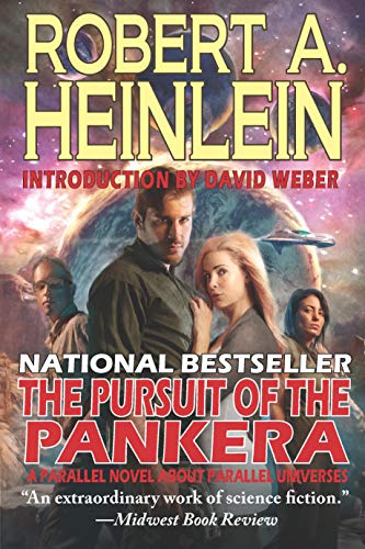 The Pursuit of the Pankera: A Parallel Novel About Parallel Universes by Robert A. Heinlein, David Weber Online