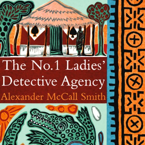 Alexander McCall Smith - The No. 1 Ladies' Detective Agency Audiobook Download